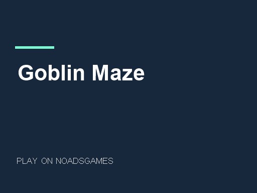 Goblin Maze